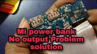 MI Power Bank 10000 2i No Output voltage Problem solution