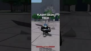 FLASHY DASH TECH TUTORIAL! | The Strongest Battlegrounds