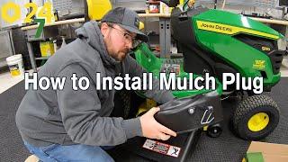 How to Install John Deere Mulch Plug GY00115