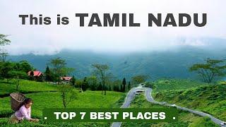 Tamil Nadu Top 7 tourist Places | Tamil Nadu Tourism | तमिल नाडु 