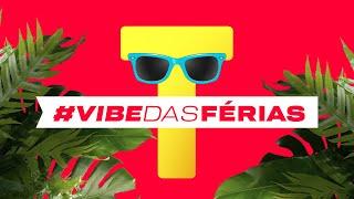 A Vibe das Férias