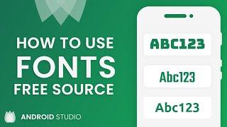 How to Use Custom Fonts in Android App using Android Studio | FREE