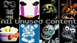 FNaF Unused Content (FULL SERIES)