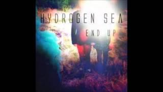 Hydrogen Sea - End Up