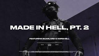 Scarlxrd & Kordhell — MadeInHell, Pt. 2 // Перевод // Edit