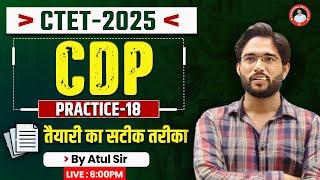 CTET-2025 | CDP | PRACTICE-19 | BY ATUL SIR