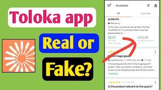 Toloka app real or fake