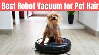 The Best Robot Vacuums for Pet Hair