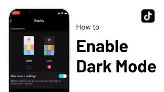 How to Enable Dark Mode in TikTok