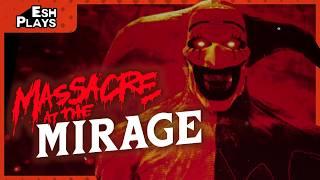 Midnight Matinee | Esh Plays MASSACRE AT THE MIRAGE