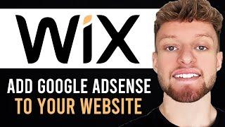 How To Add Google Adsense To Wix Website (Step By Step)