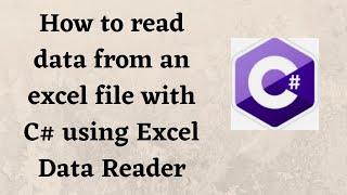 How to read data from an excel file with C# using Excel Data Reader