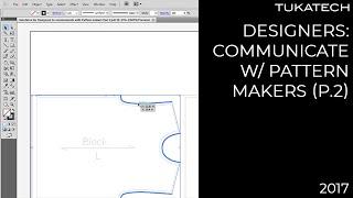 CAD Design Communication (P2) | CAD Pattern Making Tutorial | TUKAtip - TUKAdesign (2017)