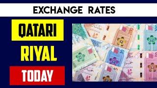 QATARI RIYAL EXCHANGE RATES TODAY June 20,2024