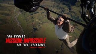 Mission: Impossible – The Final Reckoning | Hindi Official Trailer - Tom Cruise | In Cinemas 23 May