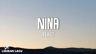 .Feast - Nina (Video Lirik)