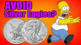 STOP Buying American Silver Eagles? Reasons For and Against! #silver