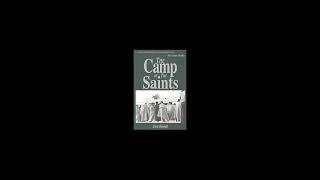 The Camp of the Saints Novel by Jean Raspail 2 of 2