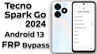 Tecno Spark Go 2024 FRP Bypass Android 13 Without PC | Tecno Spark Go 2024 Google Account Remove