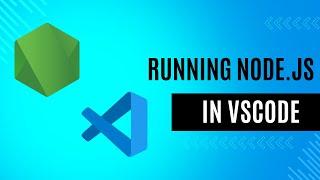 How to Install and Run Node.js in Visual Studio Code