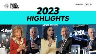 Dubai FinTech Summit 2023 Highlights