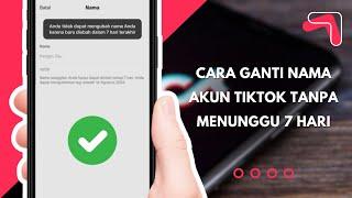 Cara Ganti Nama Akun TikTok Tanpa Menunggu 7 Hari | Tutorial Mengganti Nama Profile di TikTok