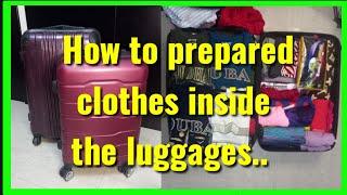 | How to prepare your clothes properly inside the luggage | Part 2 |