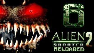 Прохождение Alien Shooter 2 Reloaded. Часть 6.