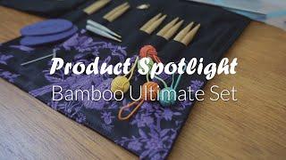 Product Spotlight - Bamboo Ultimate Set