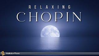 Chopin - Classical Music for Relaxation