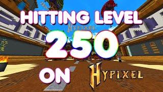 Hitting Level 250 on Hypixel