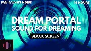 Sound for dreaming  / Tested fan noise and white noise for sleep and lucid dreaming