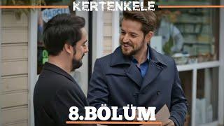 Kertenkele Yeniden Doğuş 8. Bölüm