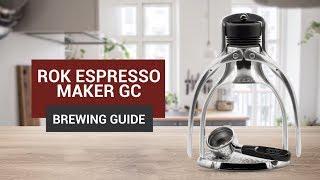 How To use the ROK Espresso Maker GC