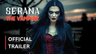 Serana The Vampire - Official Trailer (HD)