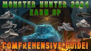 Monster Hunter 2024 Earn Op - Comprehensive Guide ll Wot Console - World of Tanks Modern Armor