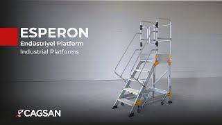 ESPERON - Endüstriyel Platform | ÇAĞSAN MERDİVEN