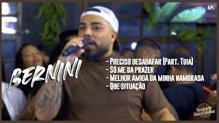 Bernini - Preciso desabafar (Part. Tuia) / Só me da prazer / Melhor amiga  / Que situação (Ao Vivo)