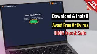 How to Install Avast Free Antivirus in Windows 11 - Step-by-Step