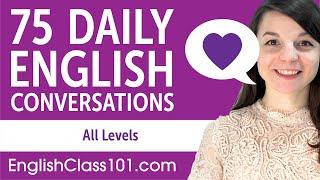 2 Hours of Daily English Conversations - English Practice for ALL Learners