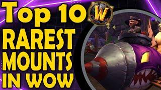 Top 10 Rarest Mounts in WoW [Part 2]