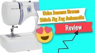 Usha Janome Dream Stitch Zig Zag Automatic Electric Sewing Machine Review & Features