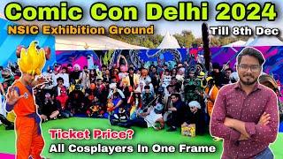 Comic con delhi 2024/ Comic con 2024 delhi/ comic con 2024 india delhi - NSIC Exhibition Ground