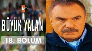 Büyük Yalan 18. Bölüm