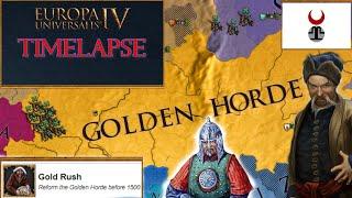 EU4 Timelapse - Achievement Run - Gold Rush(Reform The Golden Horde Before 1500 1.30)