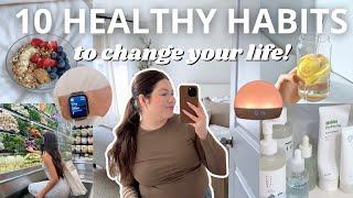 10 DAILY HEALTHY HABITS to change your life 2025! 
