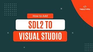 How to add SDL2 library to VisualStudio