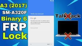 SM A320F Android 8 Binary 6 FRP Lock | Samsung A3 2017 Google Account Bypass