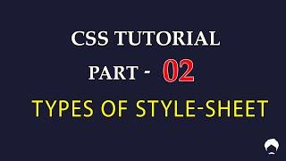 CSS Tutorial for Beginners Tamil - 02 - CSS STYLESHEETS & TYPES