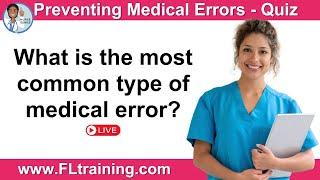 🩺 Medical Error Prevention Quiz 🩺